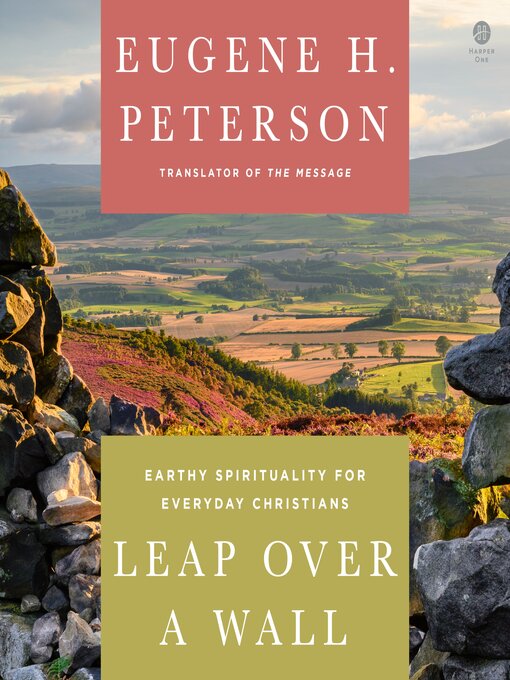Title details for Leap Over a Wall by Eugene H. Peterson - Available